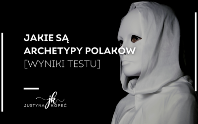 Jakie są&nbsp;archetypy Polaków [wyniki testu]