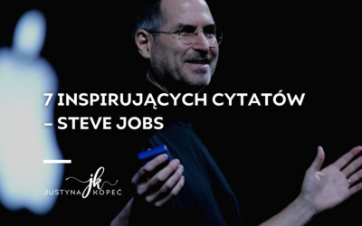 7 inspirujących cytatów – Steve Jobs