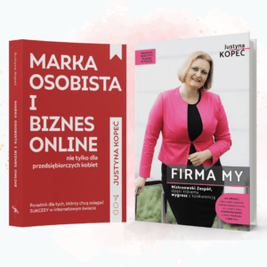 książki "Marka osobista i biznes online" i "Firma My"