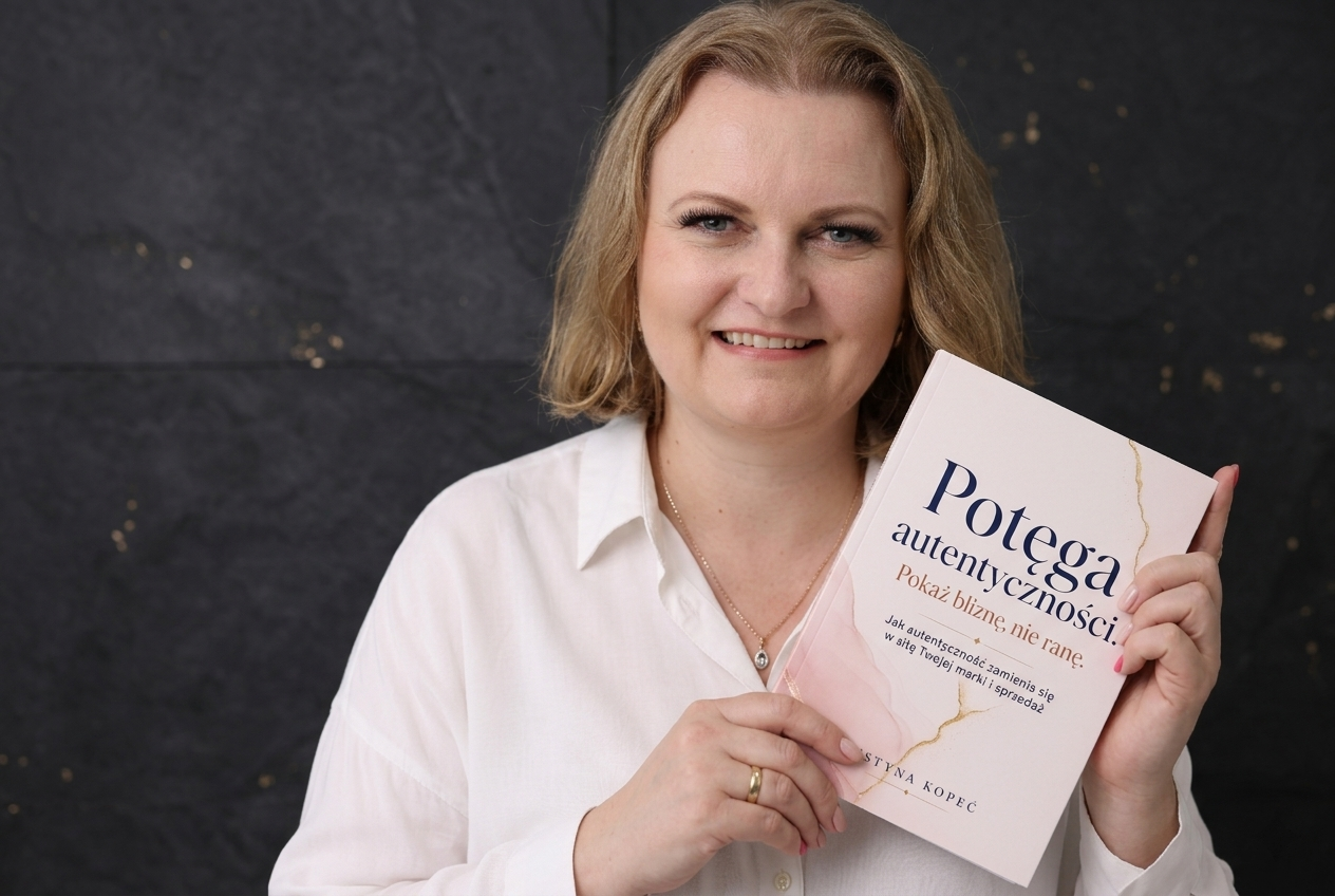 Potęga autentyczności. Pokaż bliznę, nie ranę. Justyna Kopeć Potęga autentyczności. Pokaż bliznę, nie ranę. Justyna Kopeć