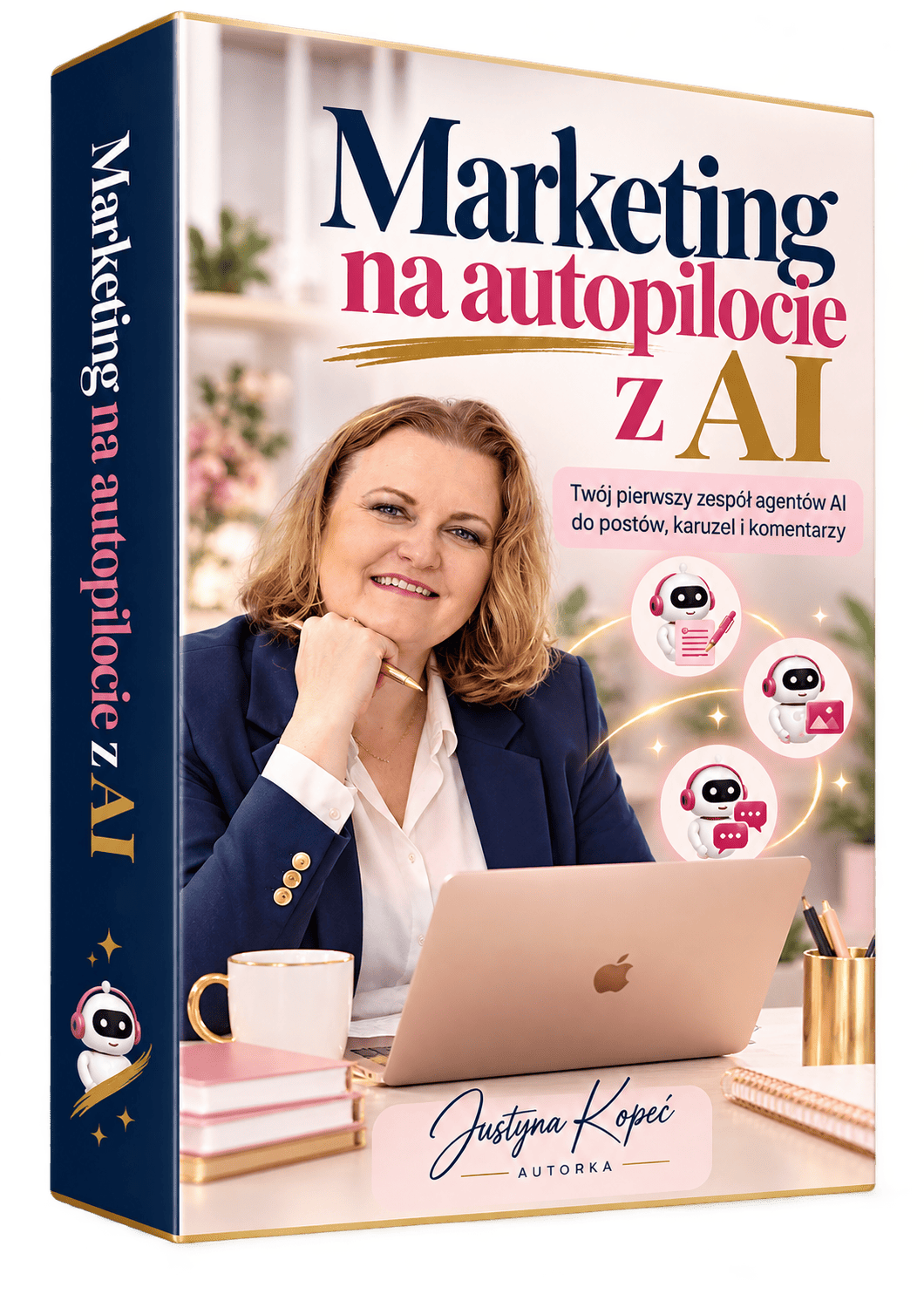 Marketing na autopilocie z AI Justyna Kopeć